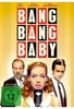 Bang Bang Baby