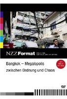 Bangkok - Megalopolis zwischen Ordnung und Chaos - NZZ Format