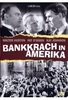 Bankkrach in Amerika
