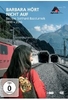 Barbara hört nicht auf - Bau des St.Gotthard-Basistunnel [3 DVDs]