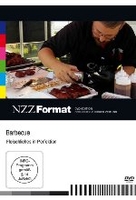 Barbecue - Fleischliches in Perfektion - NZZ Format