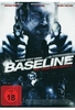 Baseline - Never Get High