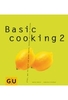 Basic Cooking 2