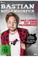 Bastian Bielendorfer Live - Das Leben ist kein Pausenhof