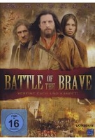 Battle of the Brave - Vereint euch und kämpft!