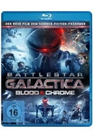 Battlestar Galactica - Blood & Chrome
