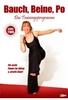 Bauch,  Beine,  Po - Das Trainingsprogramm - Level 2