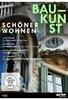 Baukunst - Schöner Wohnen