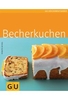 Becherkuchen