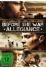 Before the War - Allegiance
