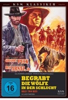 Begrabt die Wölfe in der Schlucht