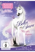 Bella Sara - Wie alles begann