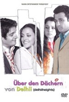 Über den Dächern von Delhii - Delhii Heights