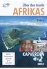 Über den Inseln Afrikas - Kapverden