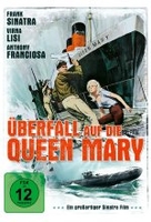 Überfall auf die Queen Mary (Assault on a Queen)
