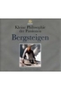 Bergsteigen - Kleine Philosophie der Passionen