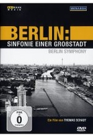 Berlin: Sinfonie einer Großstadt