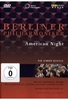 Berliner Philharmoniker - American Night