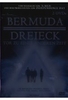 Bermuda Dreieck - Tor zu einer anderen Zeit [2 DVDs]