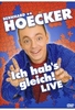 Bernhard Hoecker - Ich habs gleich! Live