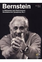 Bernstein - In Rehearsal and Performance/Shostakovich: Symphony No.1