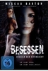Besessen - Fesseln der Eifersucht