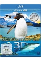 Best of Faszination Unsere Welt - Fühle das Erlebnis (inkl. 2D-Version)