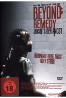 Beyond Remedy - Jenseits der Angst