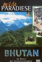 Bhutan - Im Reich des Schneeleoparden