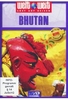 Bhutan - Weltweit (+ Bonusfilm Nepal)