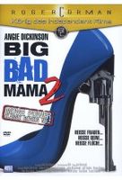 Big Bad Mama 2