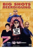 Big Shots Beerdigung