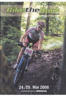 Bike The Rock - 24./25. Mai 2008