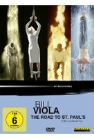 Bill Viola - The Road To St. Pauls