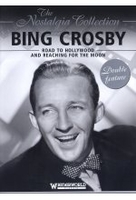 Bing Crosby - Road to Hollywood and Reaching for the Moon