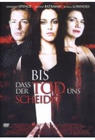 Bis dass der Tod uns scheidet