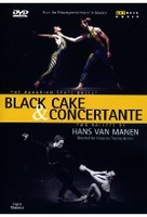 Black Cake & Concertante - Hans van Manen