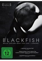 Blackfish - Never cature what you cant control (OmU)