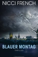 Blauer Montag - Ein Fall für Frieda Klein Band 1