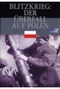 Blitzkrieg - Der Überfall auf Polen