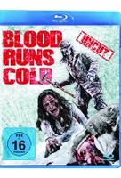 Blood Runs Cold - Uncut