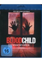 BloodChild - Wiege des Bösen