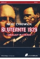 Bluternte 1929 - Umgelegt in Chicago [DVD-R/MP3]