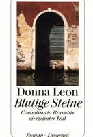 Blutige Steine - Commissario Brunettis vierzehnter Fall