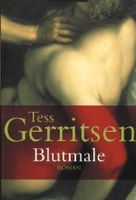 Blutmale - Jane Rizzoli & Maura Isles Band 6