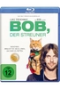 Bob,  der Streuner