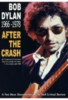 Bob Dylan - After The Crash
