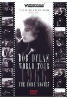 Bob Dylan - World Tour 1966/The Home Movies