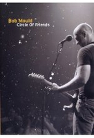 Bob Mould - Circle of Friends