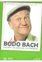 Bodo Bach - Ich hätt gern mal ein Problem!